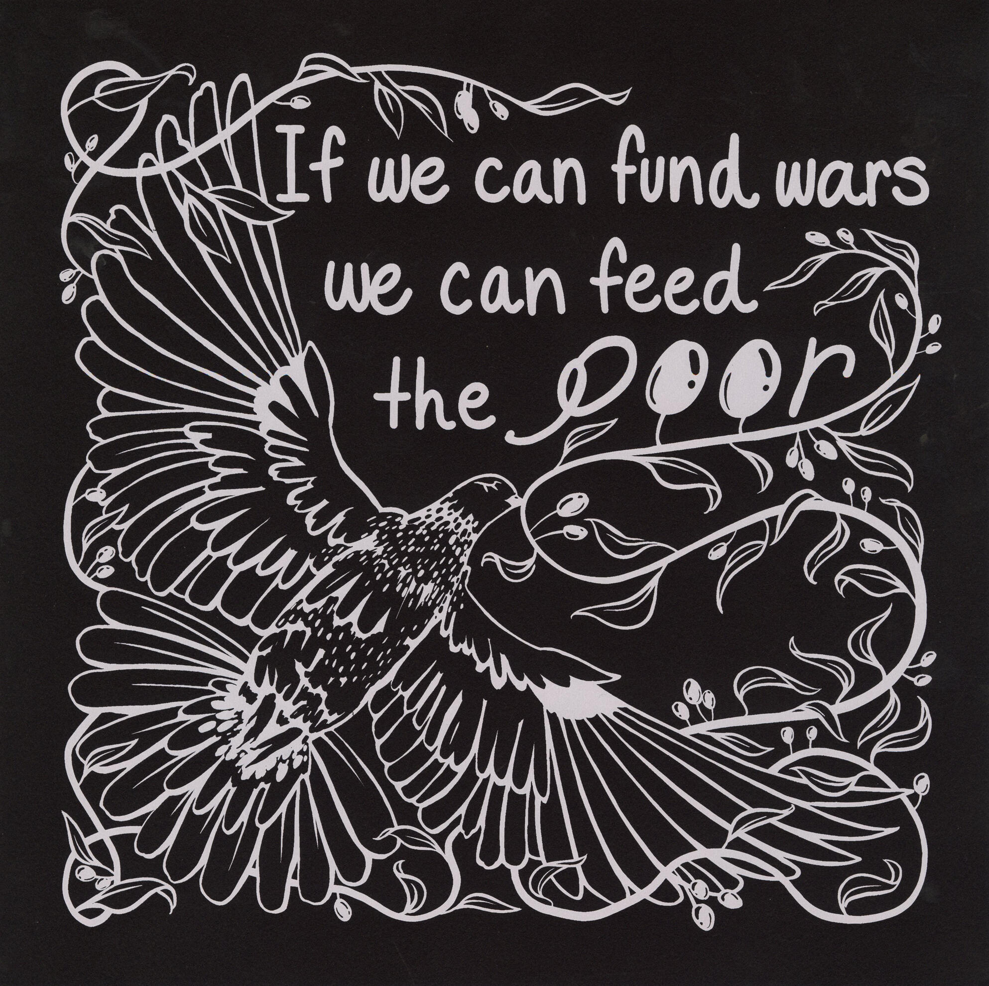 We Can Feed The Poor, screenprint, varied edition, 12” x 12”. 2026.